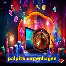 palpite copenhagen