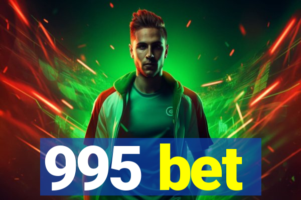 995 bet