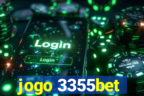 jogo 3355bet