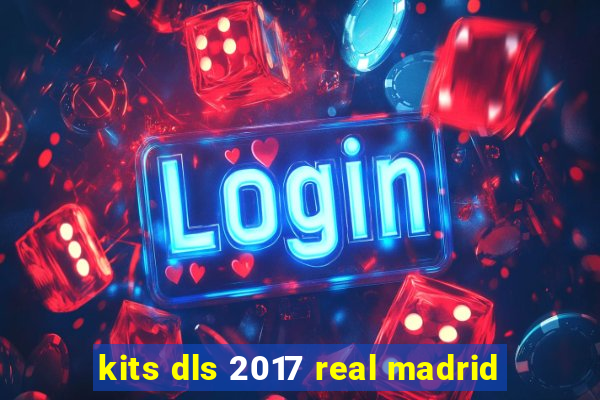 kits dls 2017 real madrid