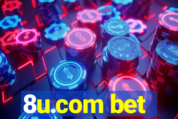 8u.com bet