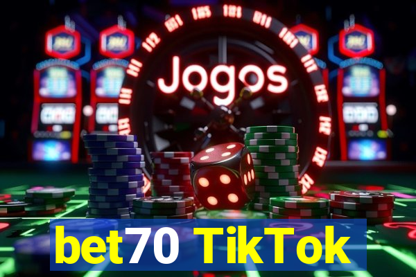 bet70 TikTok