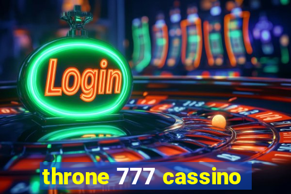 throne 777 cassino