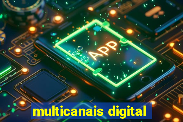 multicanais digital