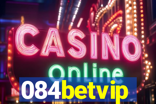 084betvip