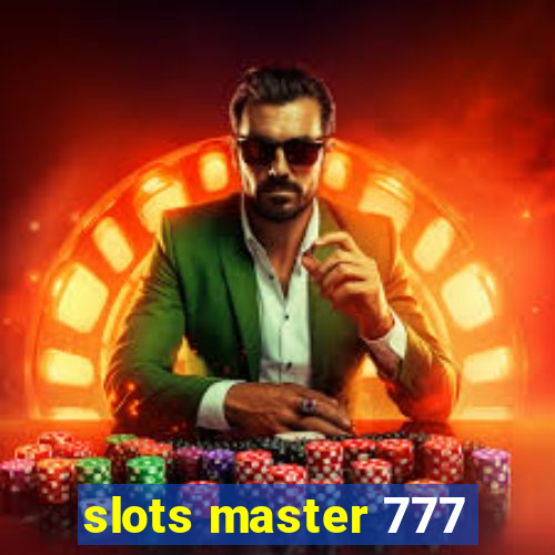 slots master 777