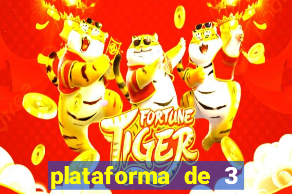 plataforma de 3 reais tigre