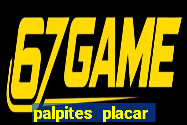 palpites placar exato dos jogos de amanhã