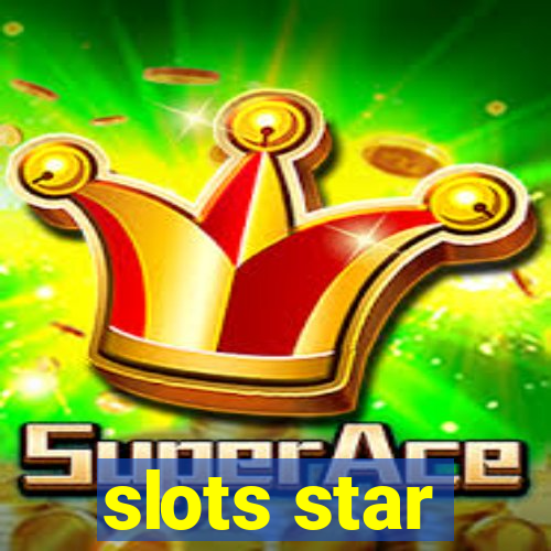 slots star