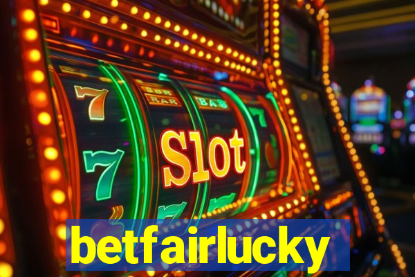 betfairlucky