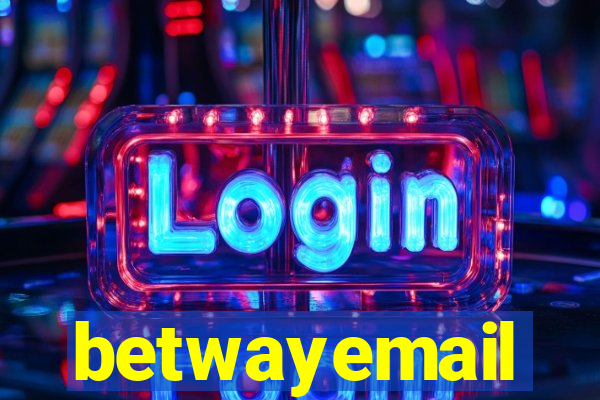 betwayemail