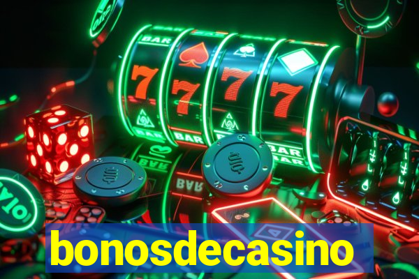 bonosdecasino