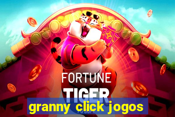 granny click jogos