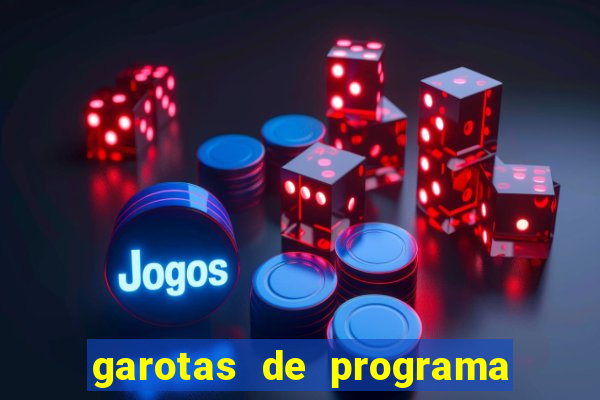 garotas de programa porto seguro