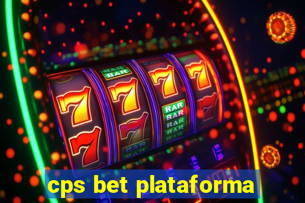 cps bet plataforma