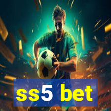 ss5 bet