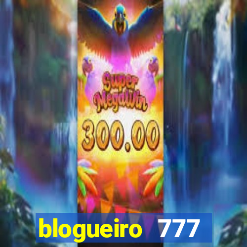 blogueiro 777 plataforma login