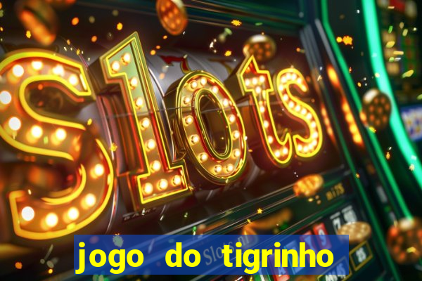 jogo do tigrinho pg soft