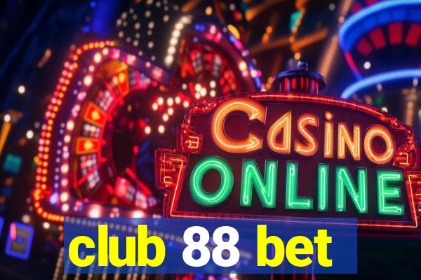 club 88 bet