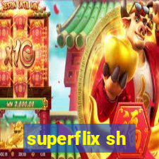 superflix sh