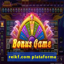 reikf.com plataforma