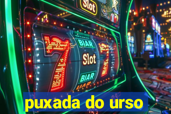 puxada do urso