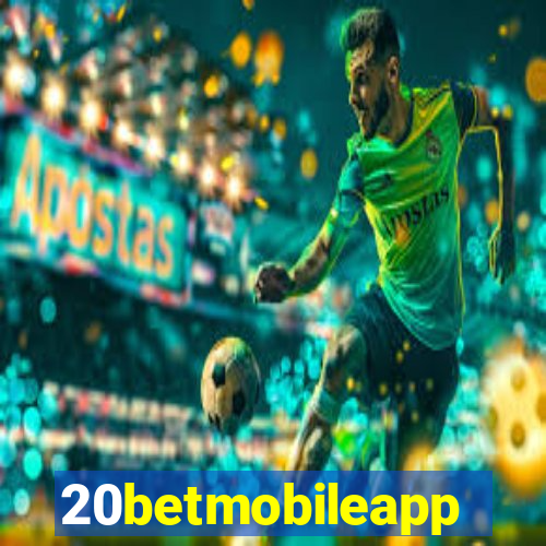 20betmobileapp