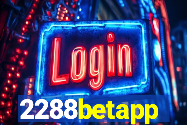 2288betapp