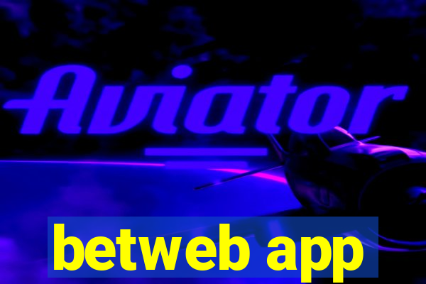 betweb app