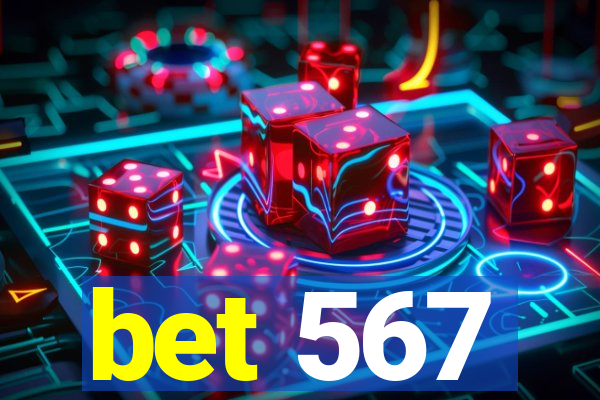 bet 567