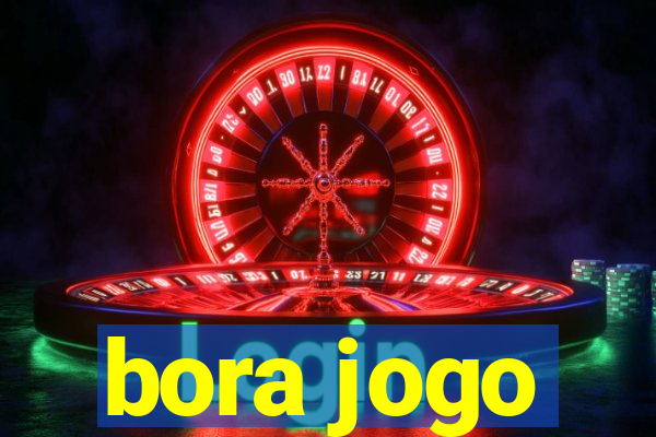 bora jogo