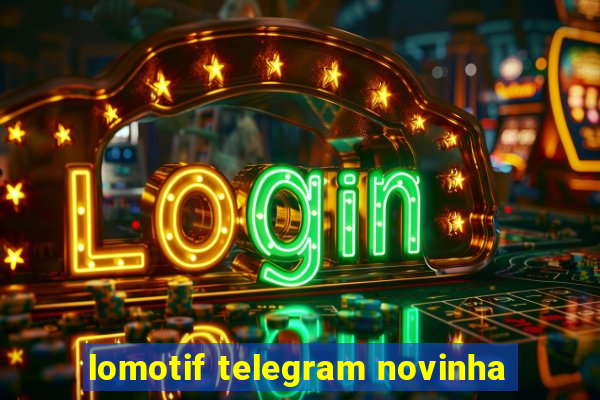 lomotif telegram novinha