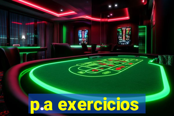 p.a exercicios