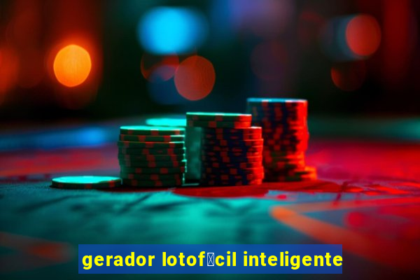 gerador lotof谩cil inteligente