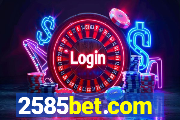 2585bet.com