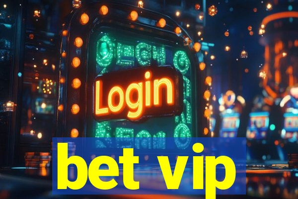 bet vip