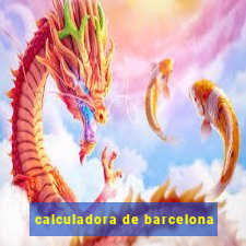 calculadora de barcelona