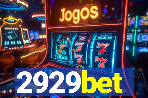 2929bet