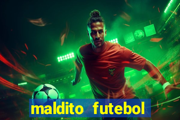 maldito futebol clube dublado download