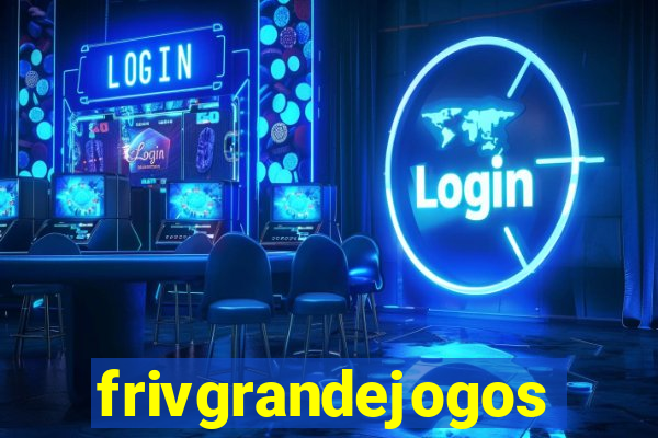 frivgrandejogos