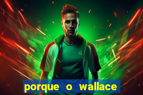 porque o wallace saiu do cruzeiro