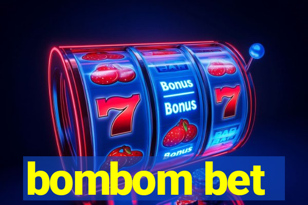 bombom bet