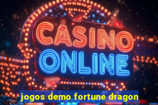 jogos demo fortune dragon