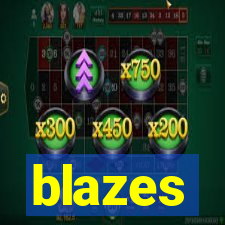 blazes