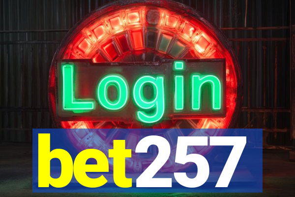 bet257