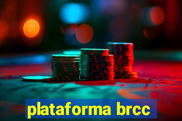 plataforma brcc