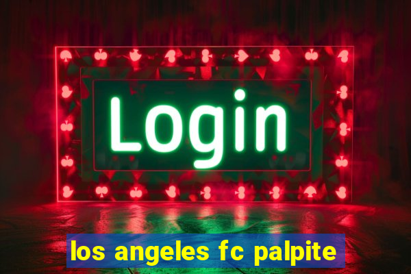 los angeles fc palpite