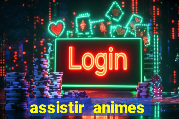 assistir animes online nz