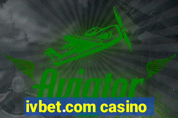 ivbet.com casino