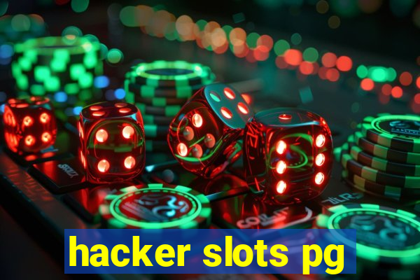 hacker slots pg